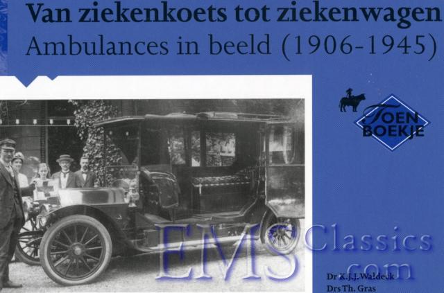 Book,Vanziekenkoetstotziekenwagen19061945,K.J.J.WaldeckTh.Gras,Dutchlanguagecompressed.jpg